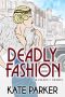 [Deadly 03] • Deadly Fashion